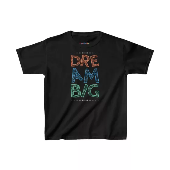 Girls Dream Big Quote T-Shirt