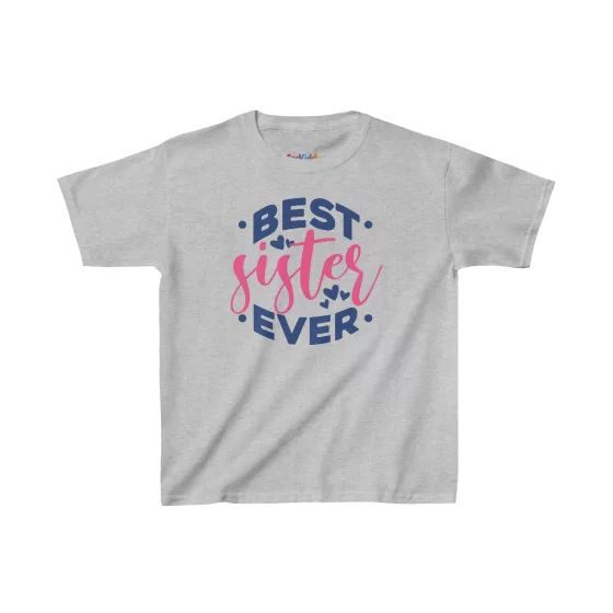 Girl Best Sister Ever Quote Kid T-Shirt