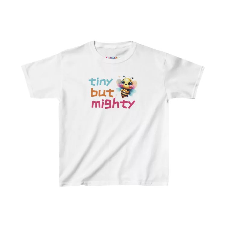 Bee Tiny But Mighty Girls T-Shirt